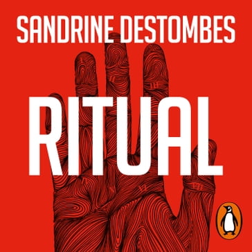 Ritual - Sandrine Destombes