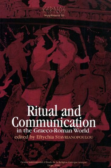 Ritual and Communication in the Graeco-Roman World - Collectif
