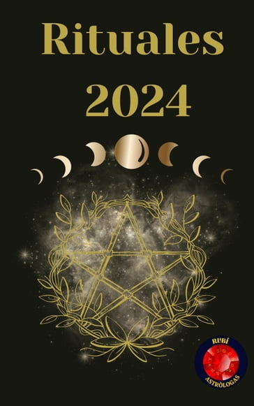 Rituales 2024 - Alina A Rubi - Angeline A. Rubi