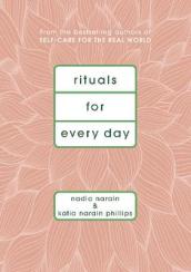 Rituals for Every Day