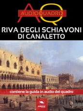 Riva degli Schiavoni di Canaletto