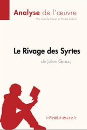 Le Rivage des Syrtes de Julien Gracq (Analyse de l