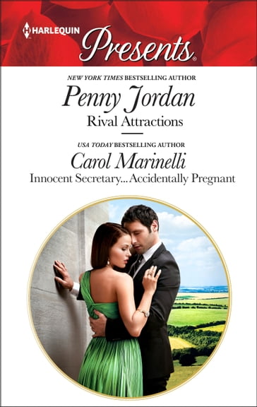 Rival Attractions & Innocent Secretary...Accidentally Pregnant - Penny Jordan - Carol Marinelli