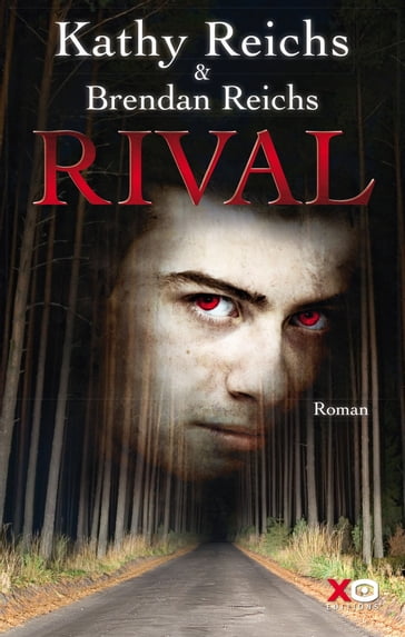 Rival - Brendan Reichs - Kathy Reichs