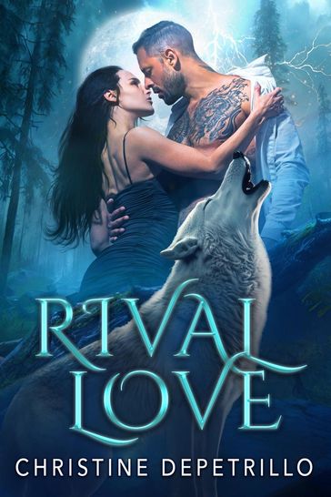 Rival Love - Christine DePetrillo