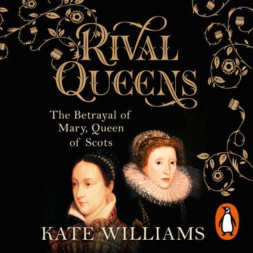 Rival Queens - Kate Williams