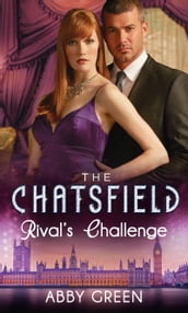 Rival s Challenge (The Chatsfield, Book 6)