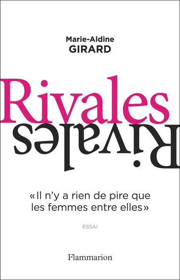 Rivales - Marie-Aldine Girard