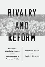 Rivalry and Reform