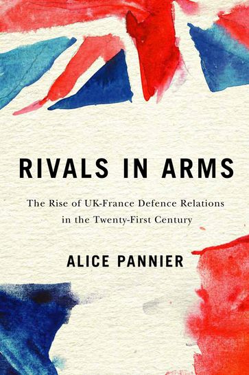 Rivals in Arms - Alice Pannier