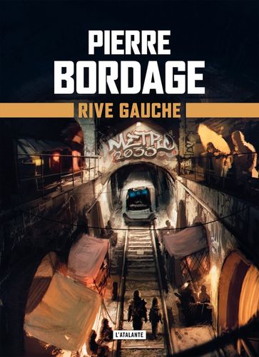 Rive gauche - Pierre Bordage