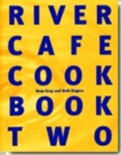 River Cafe Cook Book 2