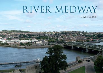 River Medway - Clive Holden