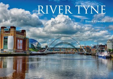 River Tyne - Steve Ellwood