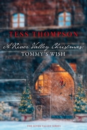 A River Valley Christmas: Tommy