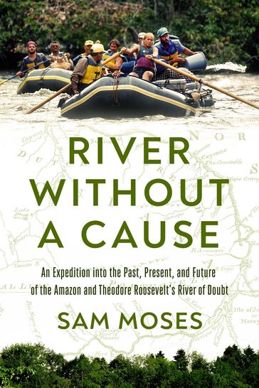 River Without a Cause - Sam Moses