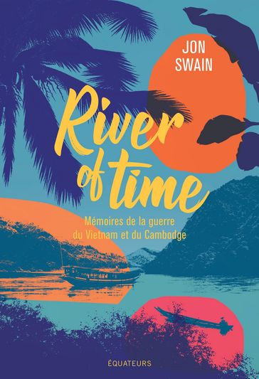 River of time - Jon Swain