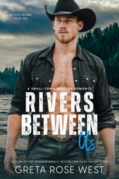 Rivers Between Us