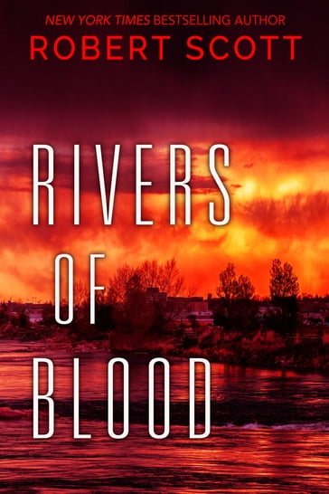 Rivers of Blood - Robert Scott