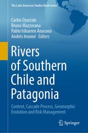 Rivers of Southern Chile and Patagonia