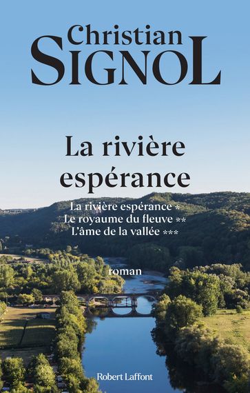 La Rivière Espérance - Trilogie - Christian Signol
