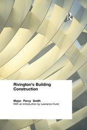 Rivington s Building Construction
