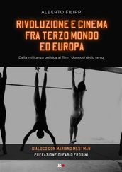 Rivoluzione e cinema fra Terzo mondo ed Europa