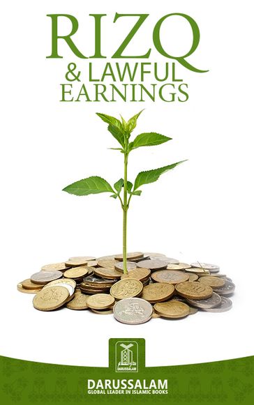Rizq and Lawful Earnings - Darussalam Publishers - Darussalam Research