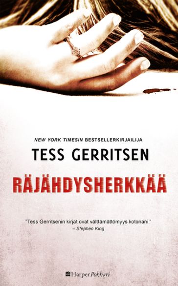 Räjähdysherkkää - Tess Gerritsen