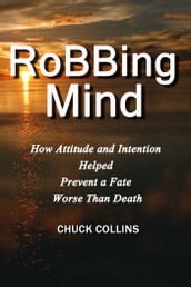 RoBBing Mind