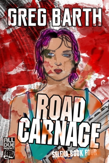 Road Carnage - Greg Barth