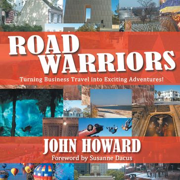 Road Warriors - John Howard