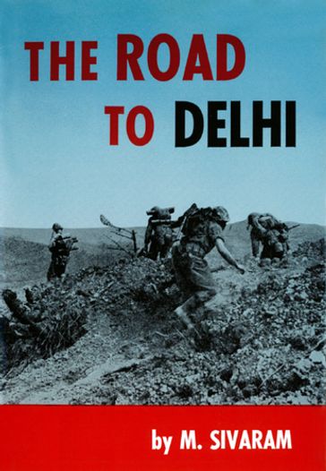 Road to Delhi - M. Sivaram