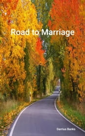 Road to Marriage