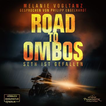 Road to Ombos - Seth ist gefallen (ungekürzt) - Melanie Vogltanz