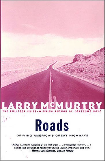 Roads - Larry McMurtry