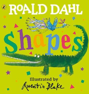 Roald Dahl: Shapes - Roald Dahl