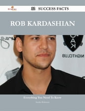 Rob Kardashian 32 Success Facts - Everything you need to know about Rob Kardashian