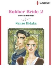 Robber Bride 2 (Harlequin Comics)