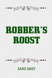 Robber s Roost