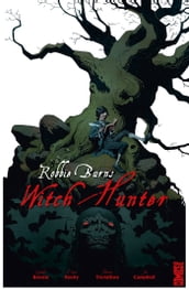 Robbie Burns Witch Hunter