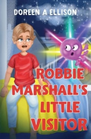 Robbie Marshall's Little Visitor - Doreen Ann Ellison