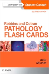Robbins and Cotran Pathology Flash Cards E-Book
