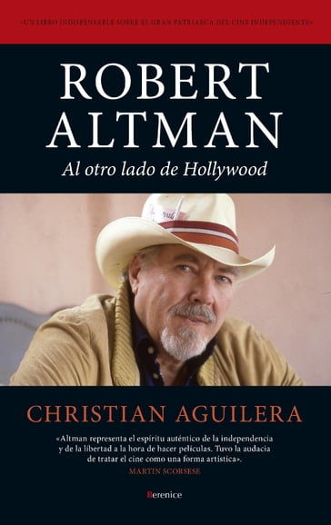 Robert Altman. Al otro lado de Hollywood - Christian Aguilera