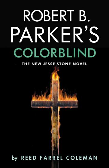 Robert B. Parker's Colorblind - Reed Farrel Coleman - Robert B Parker