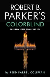 Robert B. Parker s Colorblind