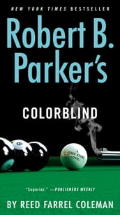 Robert B. Parker s Colorblind