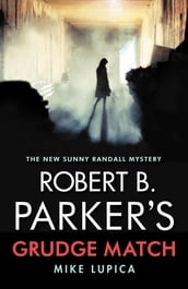 Robert B. Parker s Grudge Match