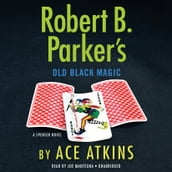 Robert B. Parker s Old Black Magic