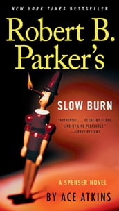 Robert B. Parker s Slow Burn